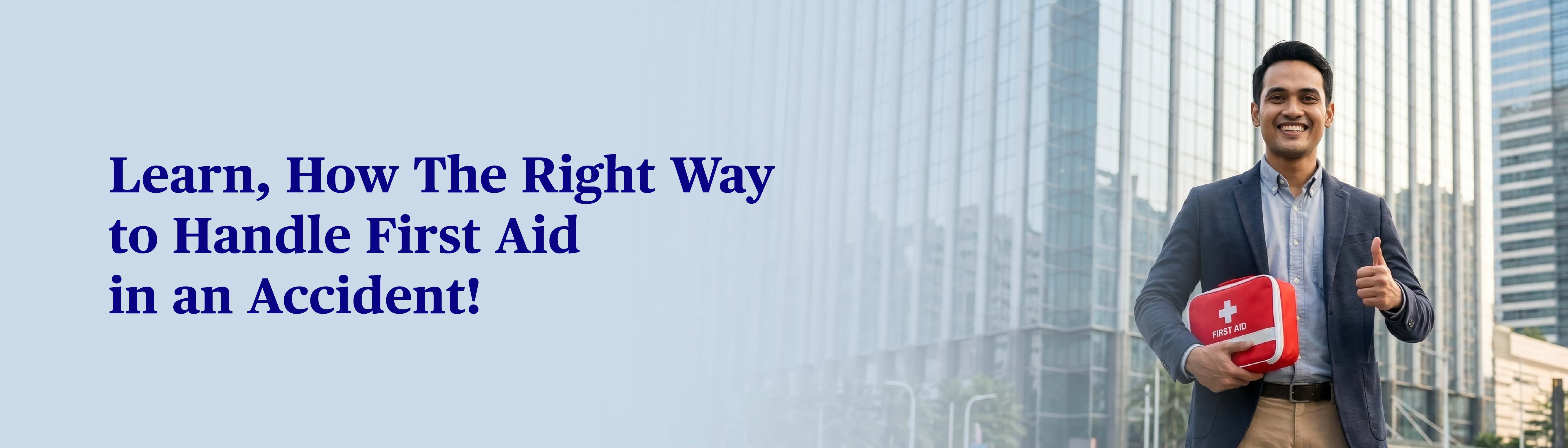 tag-Pertolongan-Pertama-pada-Kecelakaan-yang-Ideal,-Pahami-dan-Pegang-Prinsipnya-dengan-Tepat!