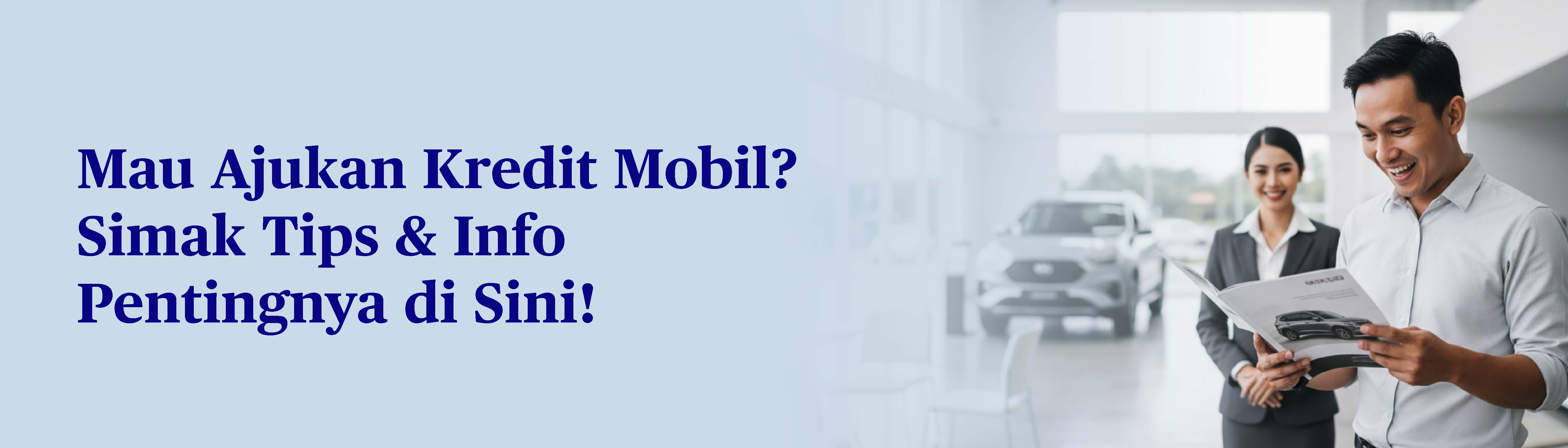 banner-tips-for-successfully-applying-for-a-car-loan-and-everything-you-need-to-know