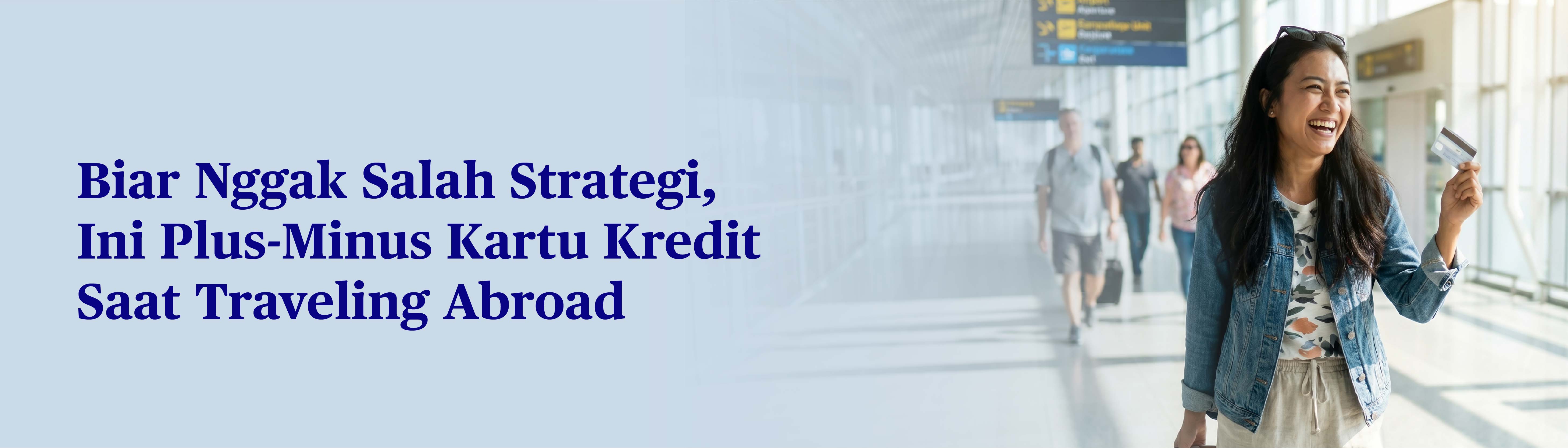 banner-The-Pros-and Cons-of-Using-a-Credit-Card-During International-Travel